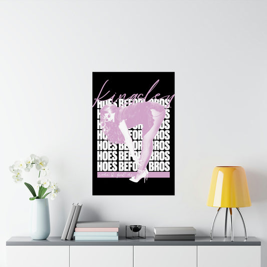 Hoes Before Bros, Matte Vertical Posters